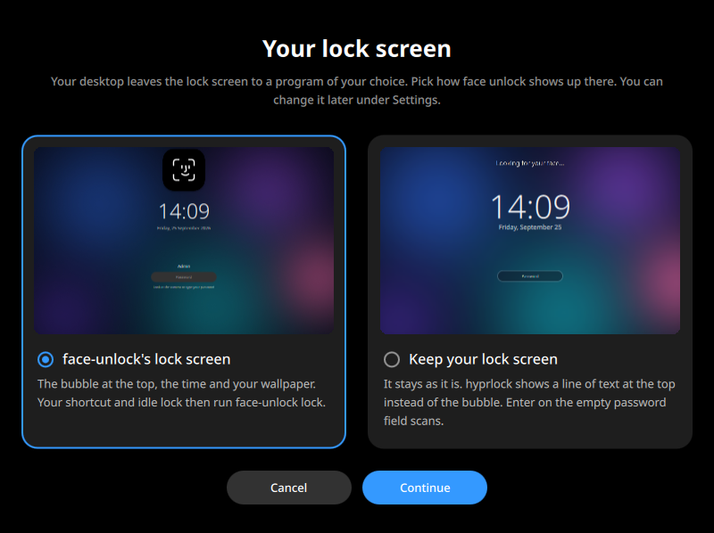 The window that asks which lock screen to use: face-unlock's with the bubble on the left, the user's own hyprlock with a line of text at the top on the right